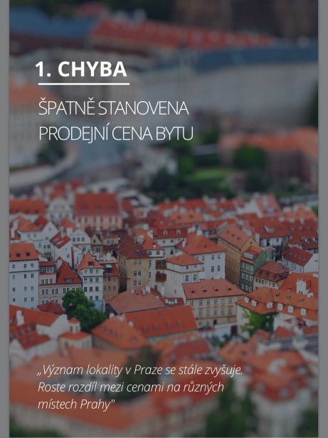 1. chyba - špatně stanovena prodejní cena bytu